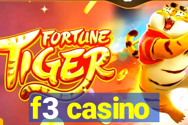 f3 casino